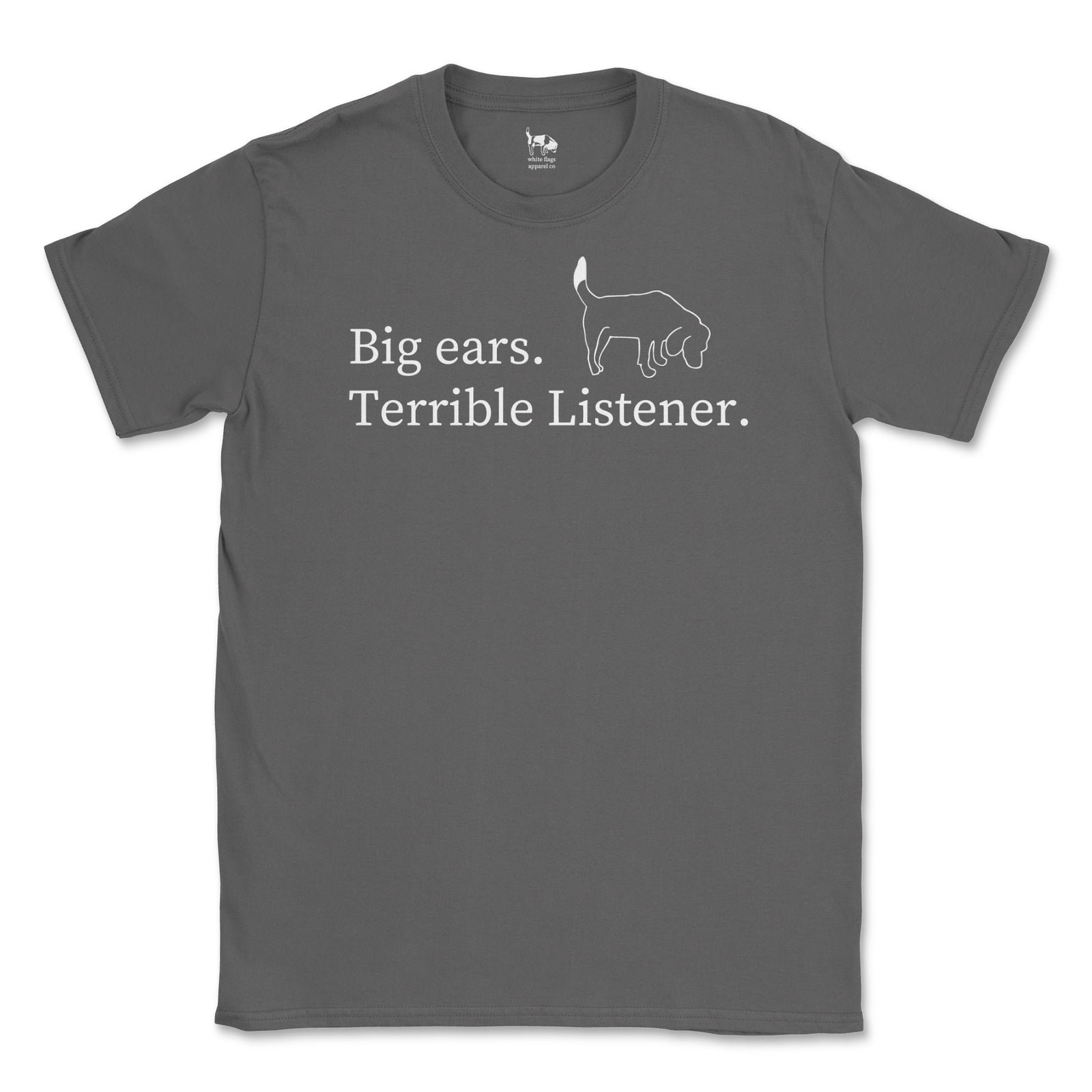 Rescue Tee - Big Ears Terrible Listener - Short Sleeve