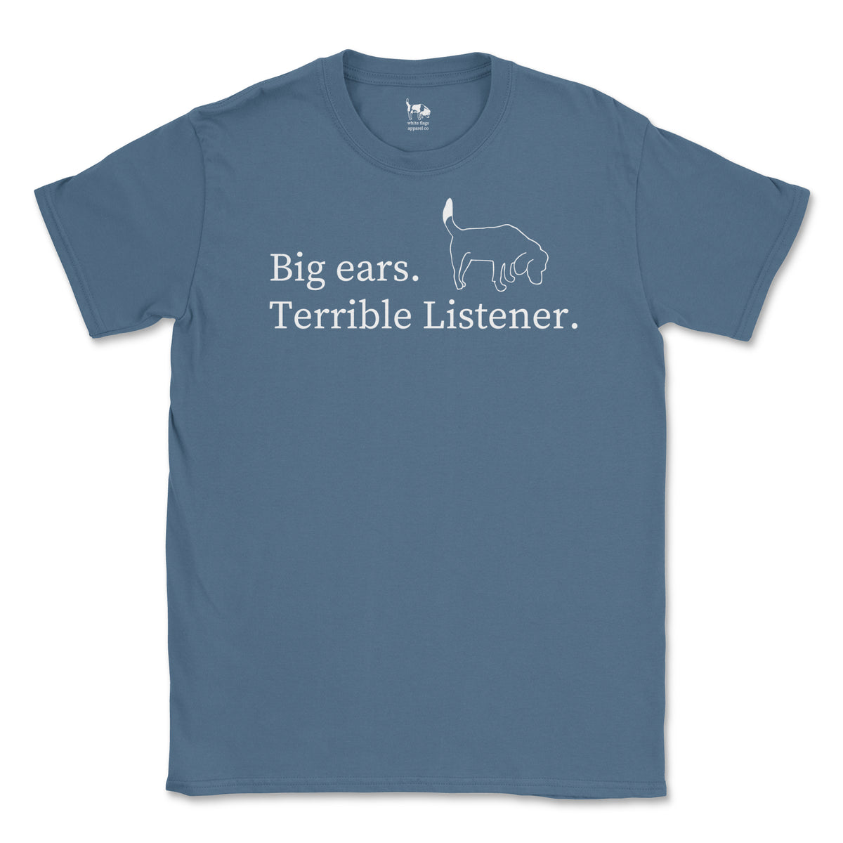 Rescue Tee - Big Ears Terrible Listener - Short Sleeve