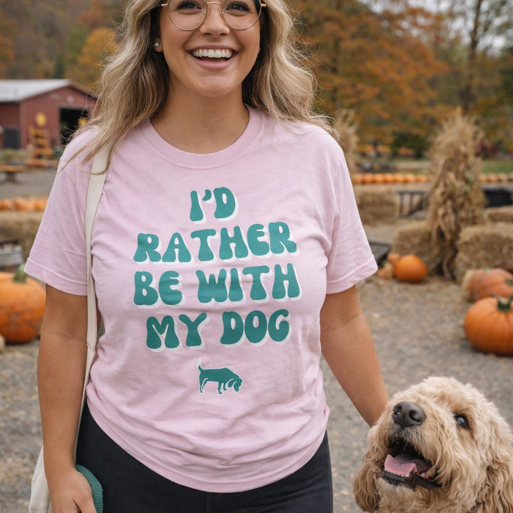 Everyday Tee - I'd Rather Be With My Dog - Groovy