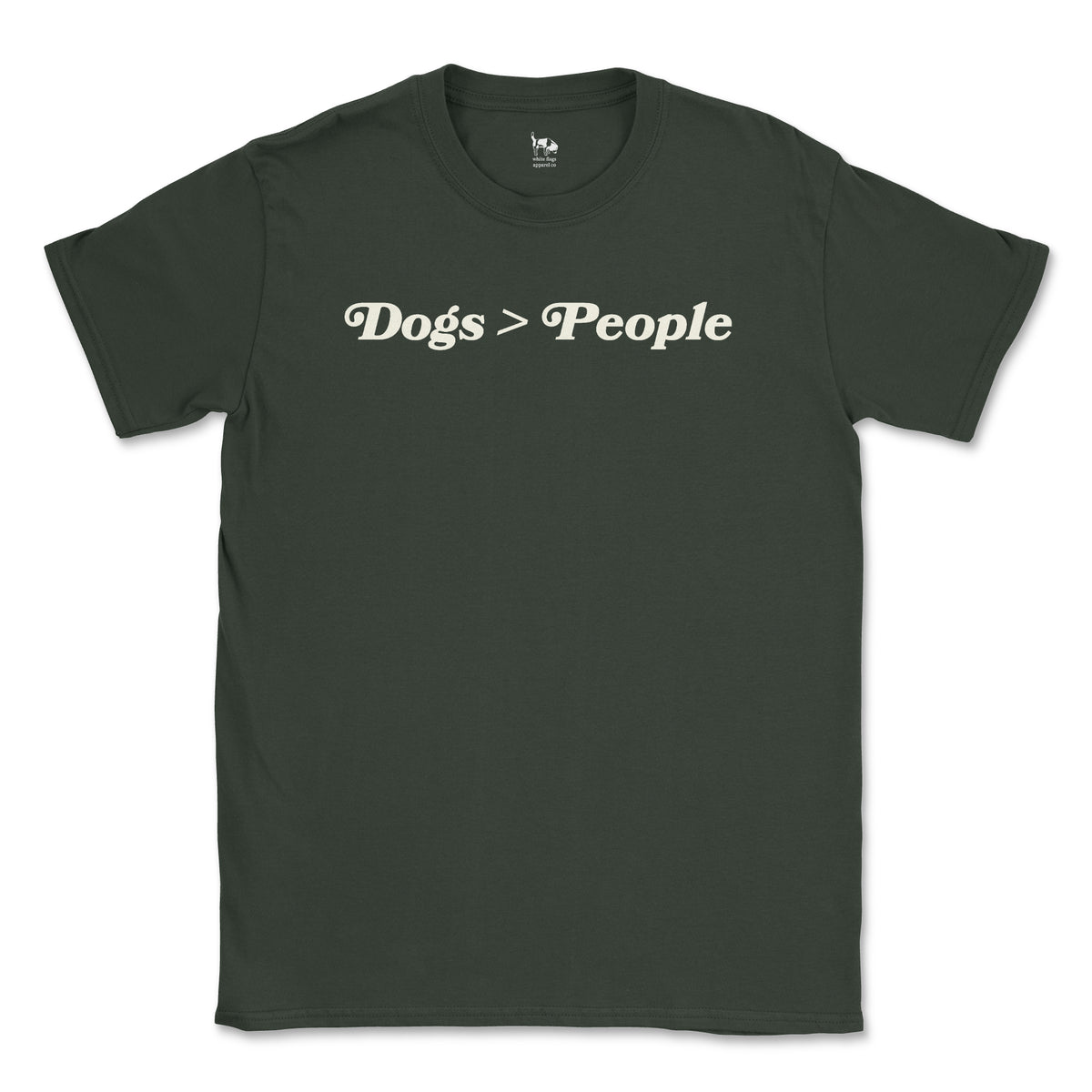 Everyday Tee - Dogs Over People