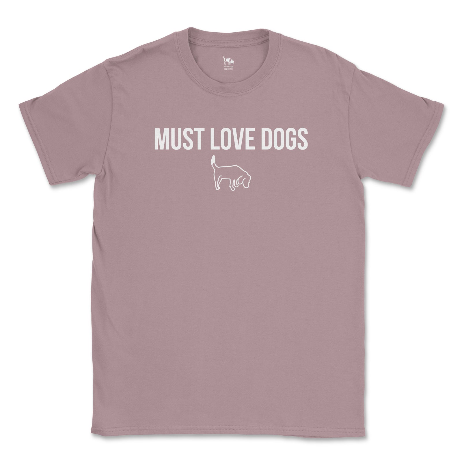 Everyday Tee - Must Love Dogs Short Sleeve